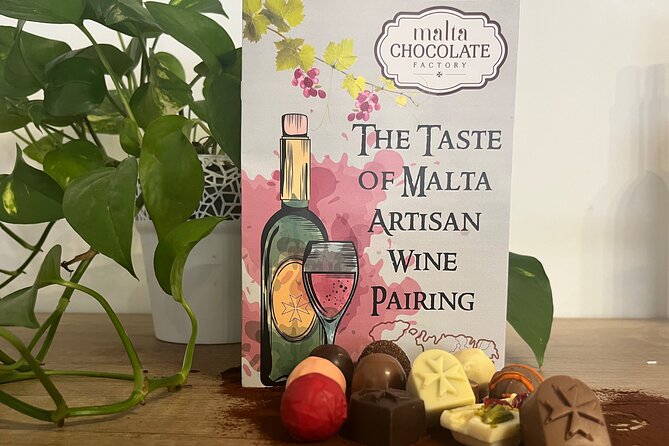 The Ultimate Malta Chocolate Factory Experience - The Taste of Malta artisan wine pairing (and why it works with chocolate)